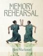 Memory Rehearsal - Preview