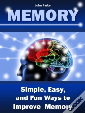 Capa do artigo Memory: Simple, Easy, And Fun Ways To Improve Memory