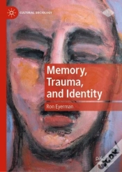 Capa do artigo Memory, Trauma, And Identity