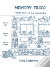 Memory Trees--Family Trees For The Scrapbooker