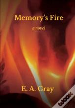 Memory'S Fire