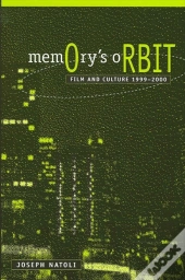 Memory'S Orbit