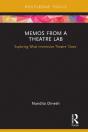Memos From A Theatre Lab - Preview