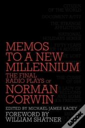 Memos To A New Millennium