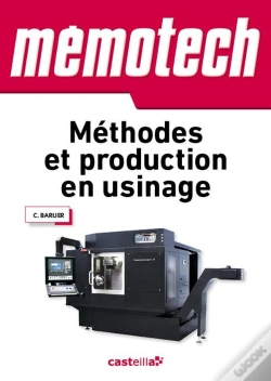 Capa do artigo Memotech : Méthodes Et Production En Usinage