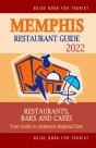 Memphis Restaurant Guide 2022 - Preview