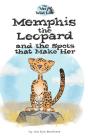 Memphis The Leopard And The Spots That Make Her - Preview