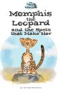 Memphis The Leopard And The Spots That Make Her - Preview