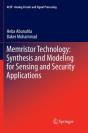 Memristor Technology: Synthesis And Modeling For Sensing And Security Applications - Preview