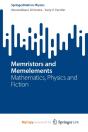 Memristors And Memelements - Preview
