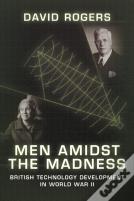Men Amidst The Madness