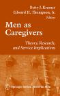 Men As Caregivers - Preview