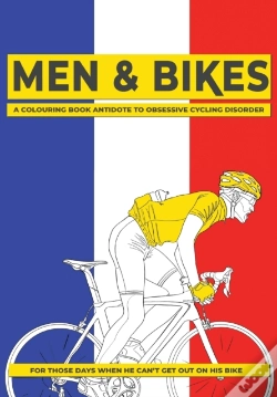 Capa do artigo Men & Bikes. A Colouring Book Antidote To Obsessive Cycling Disorder