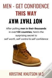 Capa do artigo Men - Get Confidence This Way Not That Way