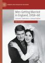 Men Getting Married In England, 1918-60 - Preview