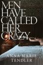 Men Have Called Her Crazy - Preview