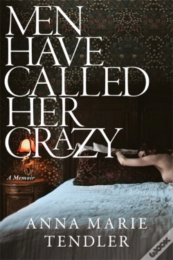 Capa do artigo Men Have Called Her Crazy