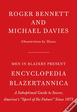 Capa do artigo Men In Blazers Present Encyclopedia Blazertannica