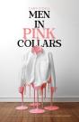 Men In Pink Collars - Preview