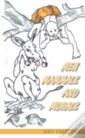 Men Mammals And Morals