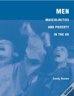 Capa do artigo Men, Masculinities And Poverty In The Uk