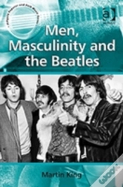 Capa do artigo Men, Masculinity And The Beatles