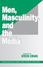 Men, Masculinity And The Media - Preview