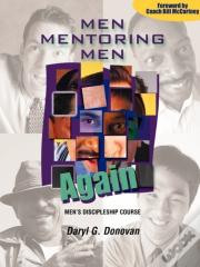 Men Mentoring Men Again