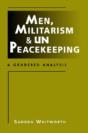 Men, Militarism, And Un Peacekeeping - Preview