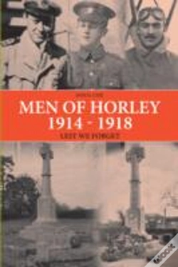 Capa do artigo Men Of Horley 1914 - 1918 Lest We Forget