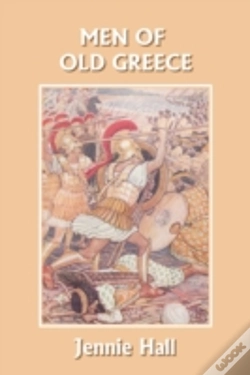 Capa do artigo Men Of Old Greece (Yesterday'S Classics)