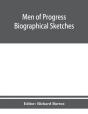 Men Of Progress; Biographical Sketches A - Preview