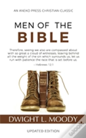Men Of The Bible (Annotated, Updated)
