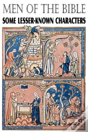 Capa do artigo Men Of The Bible, Some Lesser Known Characters