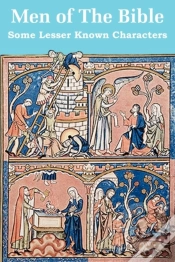 Capa do artigo Men Of The Bible: Some Lesser Known Characters