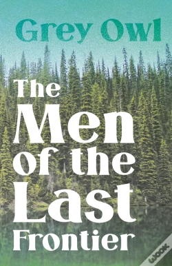 Capa do artigo Men Of The Last Frontier