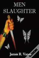 Men Slaughter