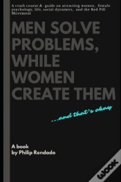 Capa do artigo Men Solve Problems While Women Create Them