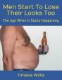 Men Start To Lose Their Looks Too - Preview