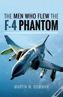 Capa do artigo Men Who Flew The F-4 Phantom