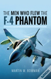Capa do artigo Men Who Flew The F-4 Phantom