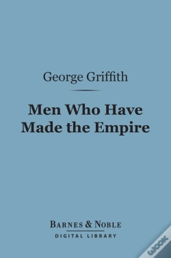 Capa do artigo Men Who Have Made The Empire (Barnes & Noble Digital Library)