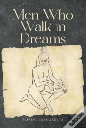 Capa do artigo Men Who Walk In Dreams