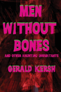 Men Without Bones And Other Haunting Inhabitants - Preview
