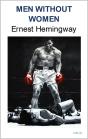 Men Without Women: Ernest Hemingway - Preview