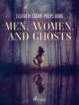 Men, Women, And Ghosts - Preview