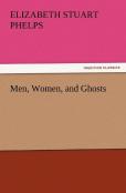 Men, Women, And Ghosts