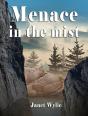 Menace In The Mist - Preview