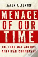 Menace Of Our Time