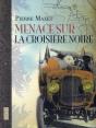 Menace Sur La Croisière Noire - Preview